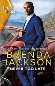 Book cover for "Never Too Late" by Brenda Jackson