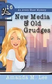 New Media and Old Grudges