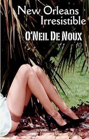 Book cover for "New Orleans Irresistible"
