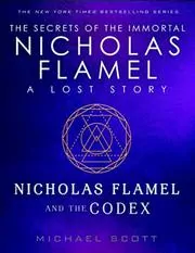 Nicholas Flamel and the Codex