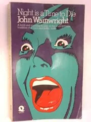 Book cover for "Night Is a Time to Die" by John Wainwright