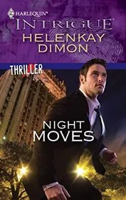 Book cover for "Night Moves" by HelenKay Dimon