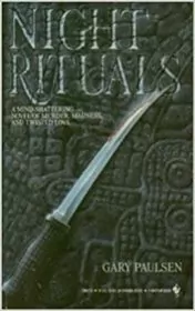 Book cover for "Night Rituals" by Gary Paulsen
