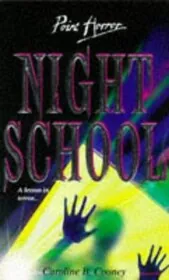 Book cover for "Night School" by Caroline B Cooney