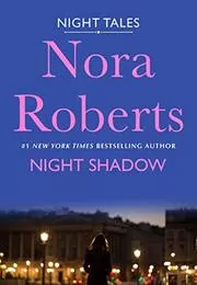 Book cover for "Night Shadow" by Nora Roberts
