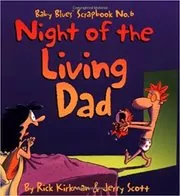 Night of the Living Dad
