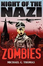 Night of the Nazi Zombies