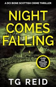 Book cover for "Night Comes Falling" by TG Reid