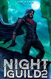 Book cover for "Night Guild 2" by DB King
