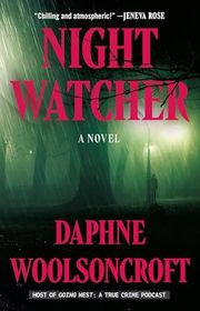Book cover for "Night Watcher" by Daphne Woolsoncroft