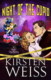 Book cover for "Night of the Cupid" by Kirsten Weiss