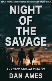Book cover for "Night of the Savage" by Dan Ames
