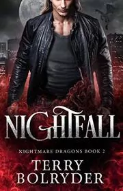 Book cover for "Nightfall" by Terry Bolryder