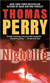 Book cover for "Nightlife" by Thomas Perry
