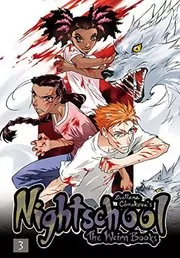 Book cover for "Nightschool: The Weirn Books, Vol. 3" by Svetlana Chmakova