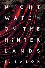 Nightwatch on the Hinterlands