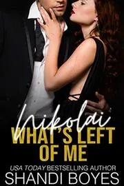 Nikolai: What's Left Of Me