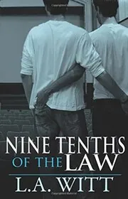 Book cover for "Nine-Tenths of the Law" by LA Witt