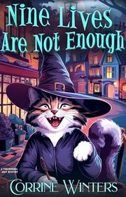 Book cover for "Nine Lives Are Not Enough" by Corrine Winters