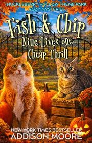 Book cover for "Nine Lives, One Cheap Thrill" by Addison Moore