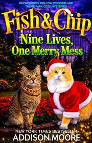 Book cover for "Nine Lives, One Merry Mess" by Addison Moore