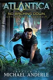 Book cover for "No Backing Down" by Michael Anderle