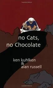 No Cats, No Chocolate