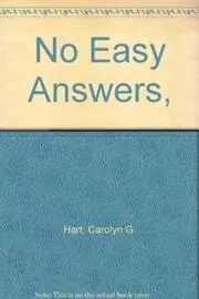 Book cover for "No Easy Answers" by Carolyn G Hart