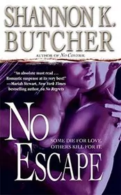 Book cover for "No Escape" by Shannon K Butcher