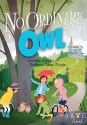 No Ordinary Owl