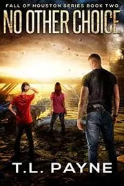 Book cover for "No Other Choice" by TL Payne