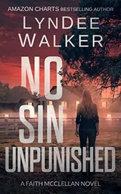 Book cover for "No Sin Unpunished" by LynDee Walker