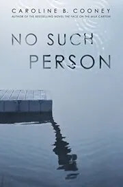Book cover for "No Such Person" by Caroline B Cooney