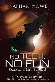 Book cover for "No Tech, No Fun" by TS Paul