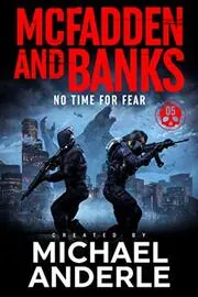 Book cover for "No Time to Fear" by Michael Anderle