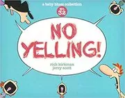 No Yelling!