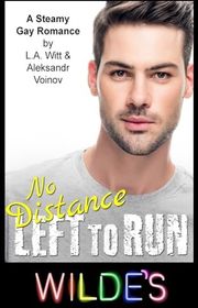 Book cover for "No Distance Left to Run" by LA Witt