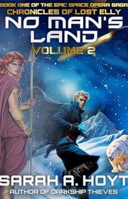 Book cover for "No Man's Land: Volume 2" by Sarah A Hoyt