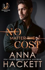 Book cover for "No Matter the Cost" by Anna Hackett