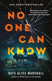 Book cover for "No One Can Know" by Kate Marshall