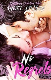 Book cover for "No Regrets" by Angel Lawson