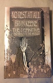 Book cover for "No Rest At All" by Brian Keene