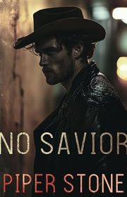 Book cover for "No Savior" by Piper Stone