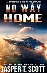 Book cover for "No Way Home" by Jasper T Scott