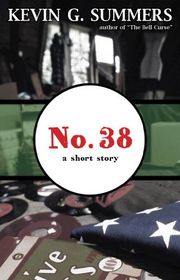 Book cover for "No. 38" by Kevin G Summers