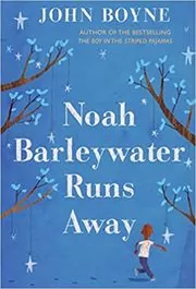 Noah Barleywater Runs Away