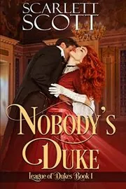 Book cover for "Nobody's Duke" by Scarlett Scott