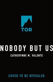 Catherynne M Valente book cover