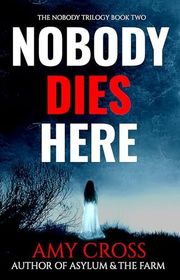 Book cover for "Nobody Dies Here" by Amy Cross