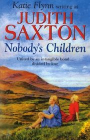 Book cover for "Nobody's Children (As: Judith Saxton)" by Katie Flynn